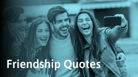 260 Friendship Quotes (Great Messages to Send Your Friends).